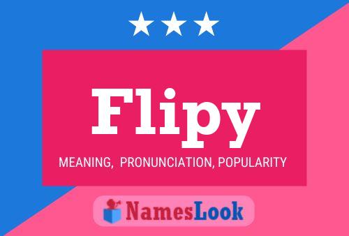 Flipy 名字海报