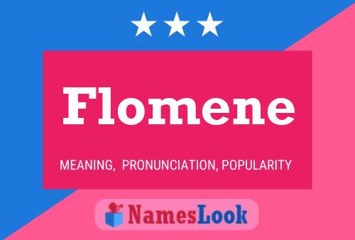 Flomene 名字海报