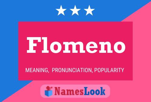 Flomeno 名字海报