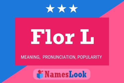 Flor L 名字海报