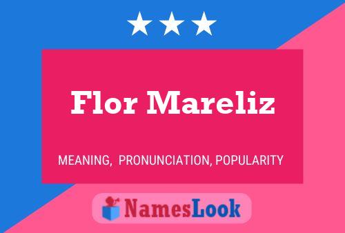 Flor Mareliz 名字海报