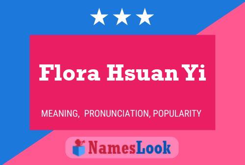 Flora Hsuan Yi 名字海报