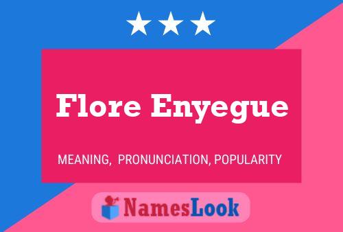 Flore Enyegue 名字海报