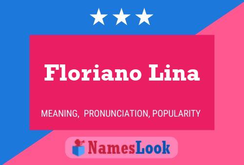 Floriano Lina 名字海报