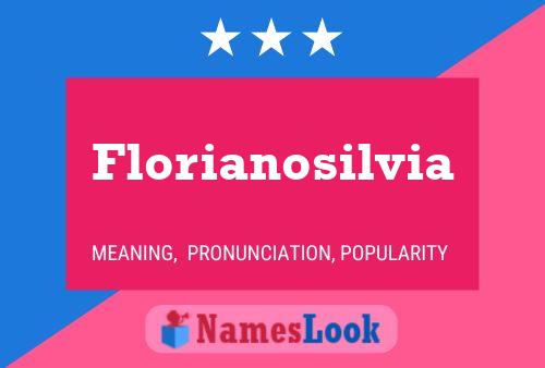 Florianosilvia 名字海报