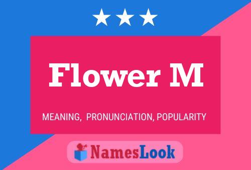 Flower M 名字海报