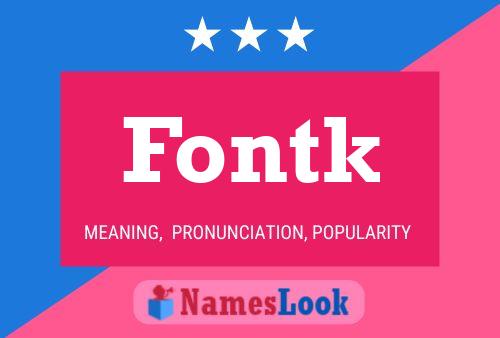 Fontk 名字海报