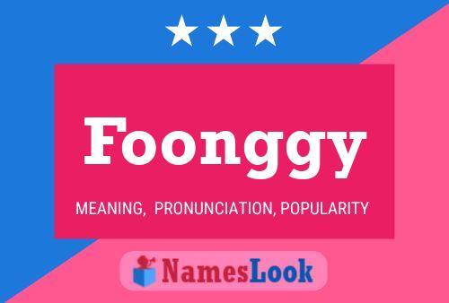 Foonggy 名字海报