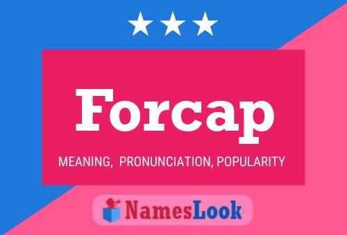 Forcap 名字海报