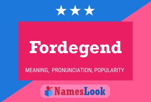 Fordegend 名字海报