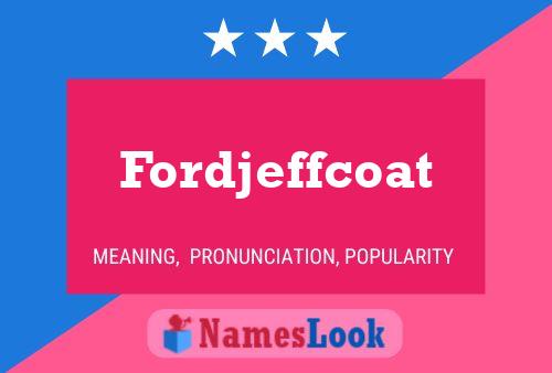 Fordjeffcoat 名字海报