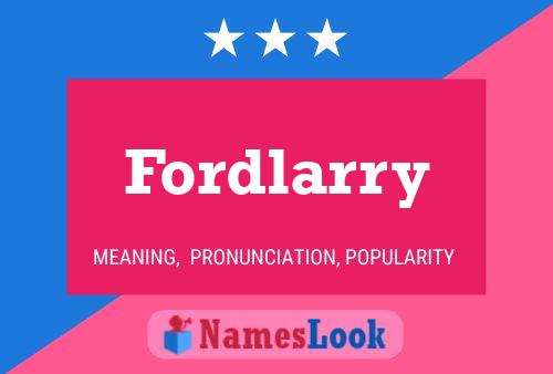 Fordlarry 名字海报