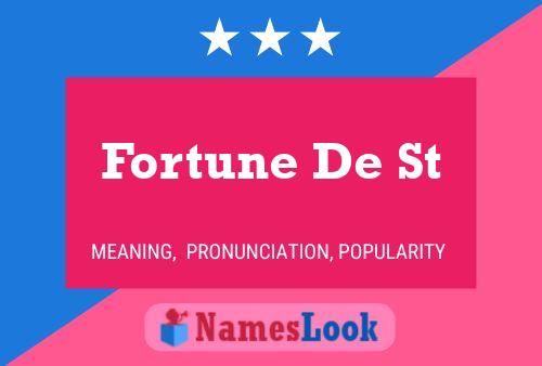 Fortune De St 名字海报