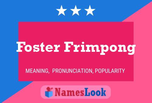 Foster Frimpong 名字海报