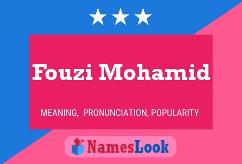 Fouzi Mohamid 名字海报