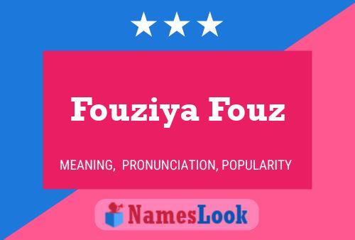 Fouziya Fouz 名字海报