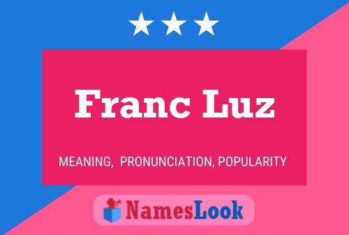 Franc Luz 名字海报