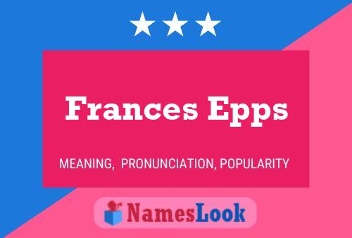 Frances Epps 名字海报