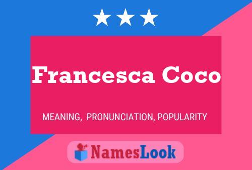 Francesca Coco 名字海报