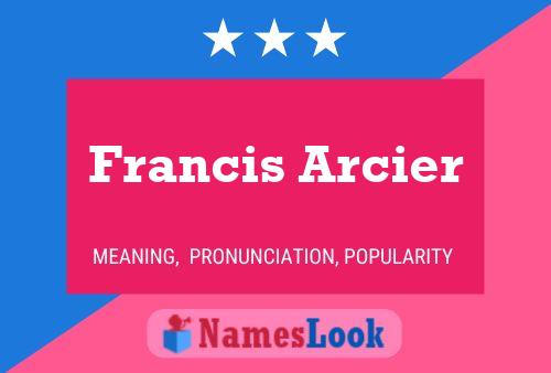 Francis Arcier 名字海报