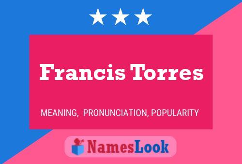 Francis Torres 名字海报