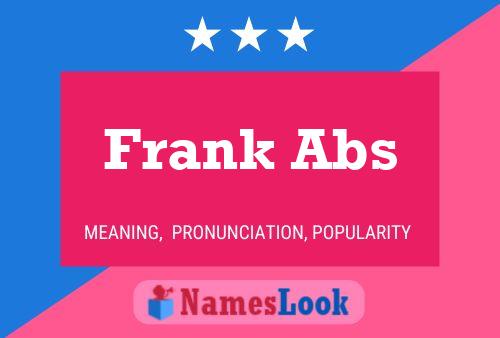 Frank Abs 名字海报