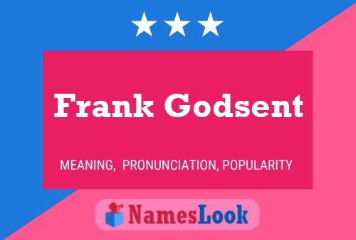 Frank Godsent 名字海报