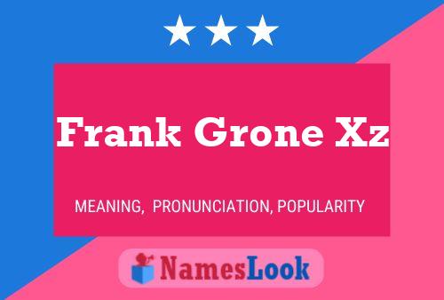 Frank Grone Xz 名字海报