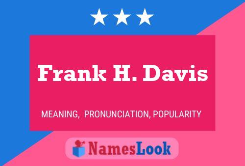 Frank H. Davis 名字海报