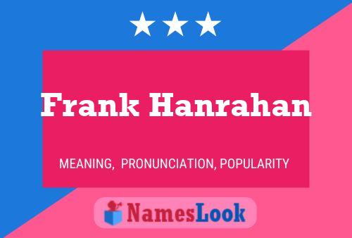 Frank Hanrahan 名字海报