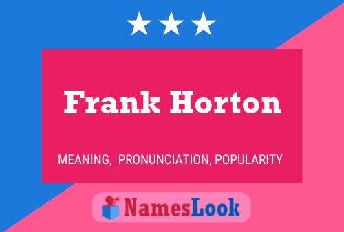 Frank Horton 名字海报