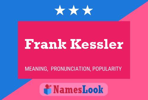 Frank Kessler 名字海报