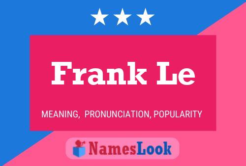 Frank Le 名字海报