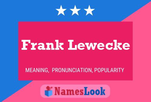 Frank Lewecke 名字海报