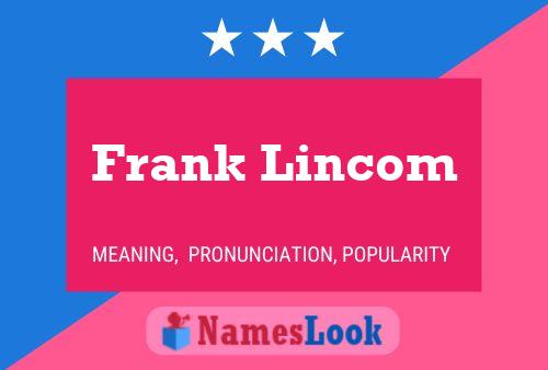 Frank Lincom 名字海报