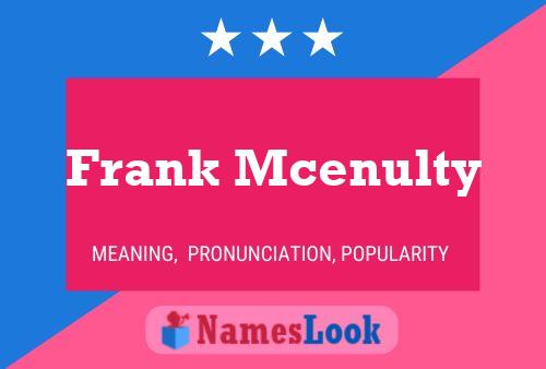 Frank Mcenulty 名字海报