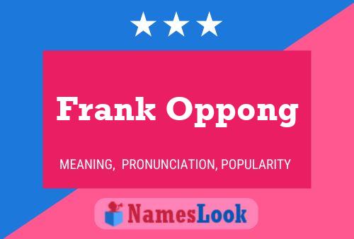 Frank Oppong 名字海报