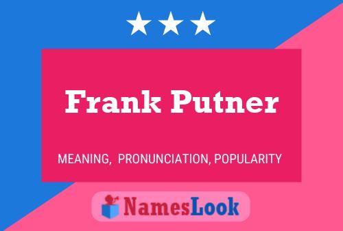 Frank Putner 名字海报