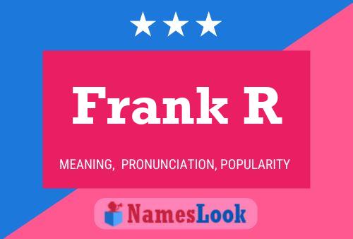 Frank R 名字海报