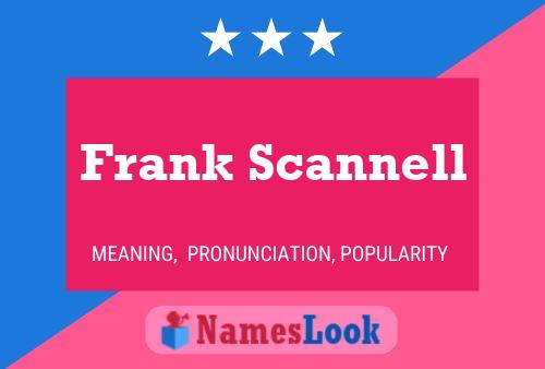 Frank Scannell 名字海报