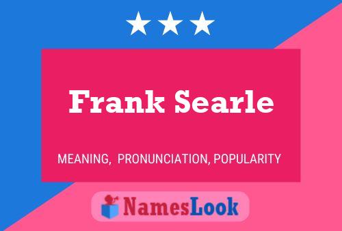 Frank Searle 名字海报