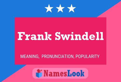 Frank Swindell 名字海报