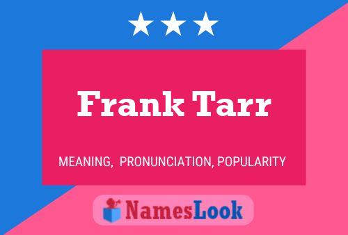 Frank Tarr 名字海报