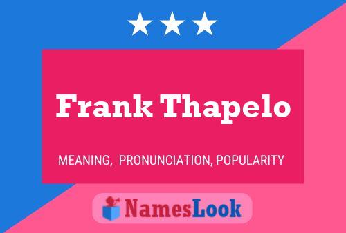 Frank Thapelo 名字海报