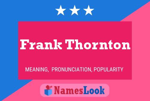 Frank Thornton 名字海报