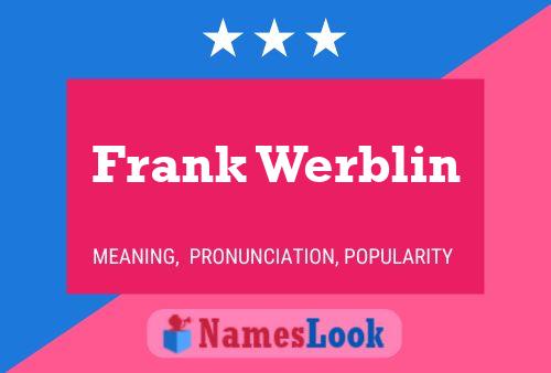 Frank Werblin 名字海报