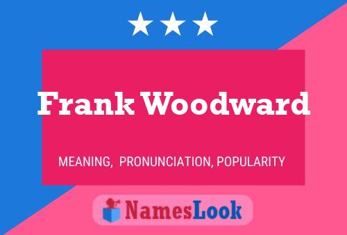 Frank Woodward 名字海报