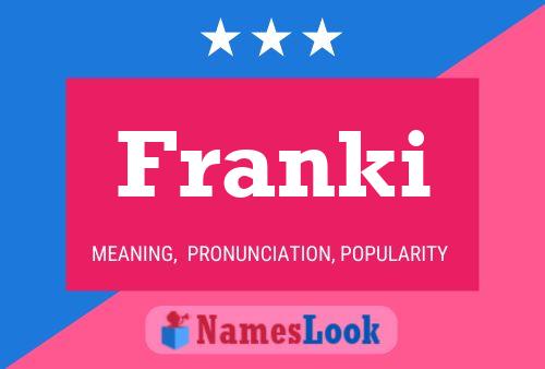 Franki 名字海报