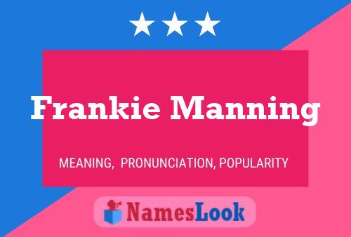 Frankie Manning 名字海报