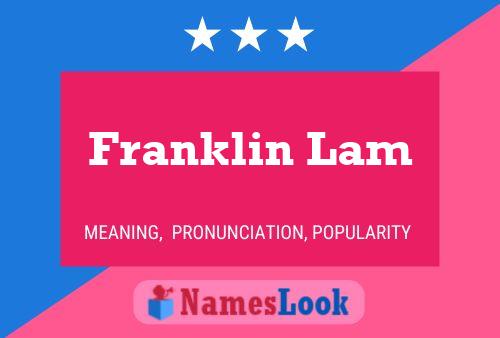 Franklin Lam 名字海报